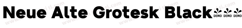 Neue Alte Grotesk Black字体转换